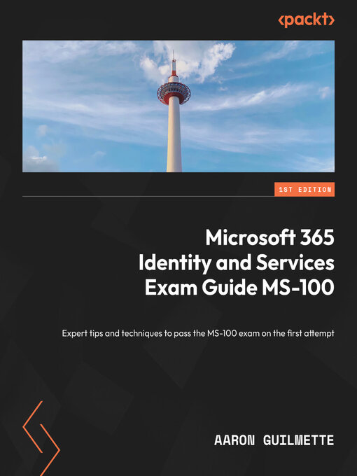 Cover image for Microsoft 365 Identity and Services Exam Guide MS-100